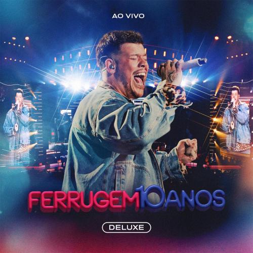 Ferrugem & Sorriso Maroto - Apaguei Pra Todos (Ao Vivo)