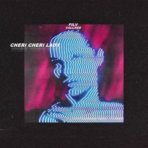 FILV & Vallhee - Cheri Cheri Lady