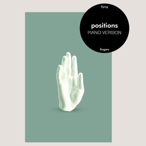 Flying Fingers - Positions (Piano Version)