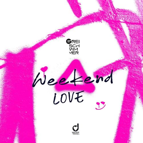 Freischwimmer - Weekend Love