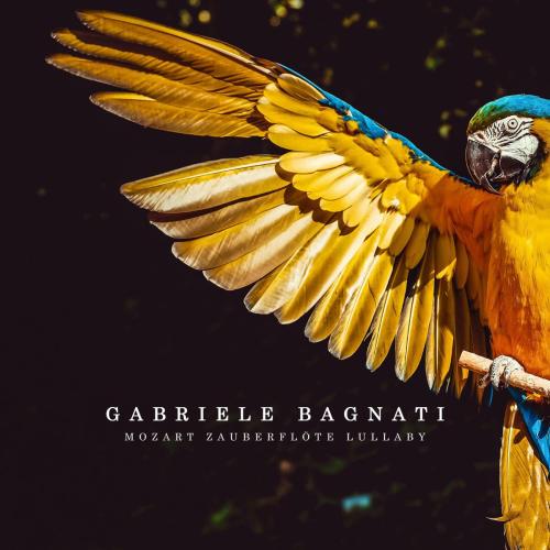 Gabriele Bagnati - Mozart Zauberflote Lullaby (From Die Zauberflote, K. 620 Der Vogelfanger bin ich ja) [Arr. for Piano by Jan-Peter Klopfel]