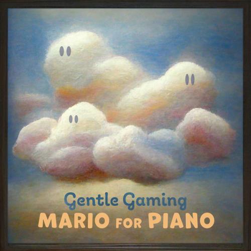 Gentle Game Lullabies & Andrea Vanzo - Main Theme (from Super Mario Bros.)