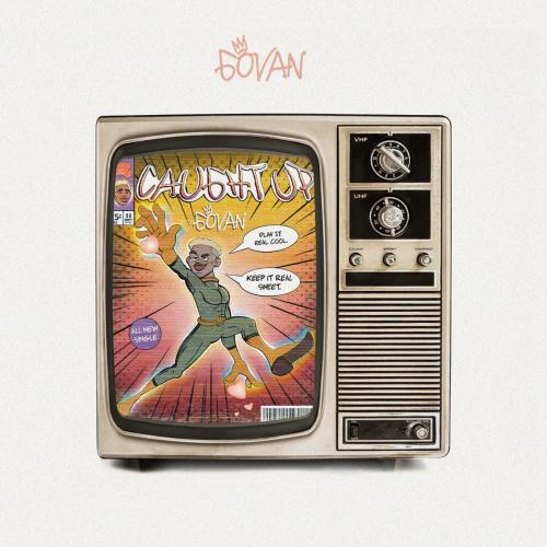 GOVAN - Caught Up
