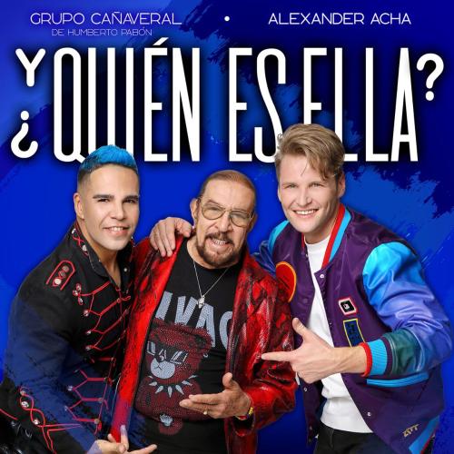 Grupo Canaveral de Humberto Pabon & Alexander Acha - Y Quien Es Ella