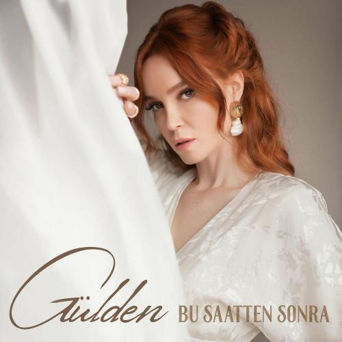 Gulden - Bu Saatten Sonra