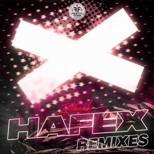 Hafex - Intihask (Kila Remix)