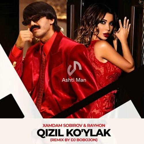 Хамдам Собиров feat. Rayhon - Qizil Koʻylak (By Dj Bobojon _Remix_)