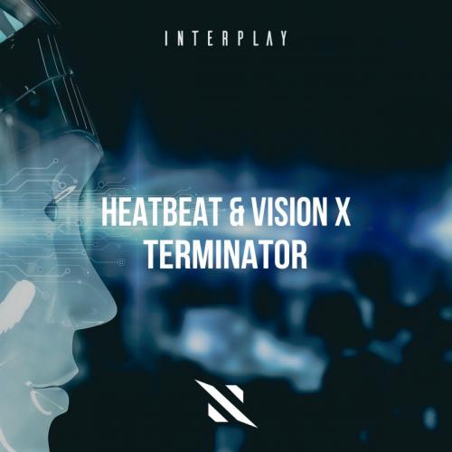 Heatbeat feat. Vision X - Terminator