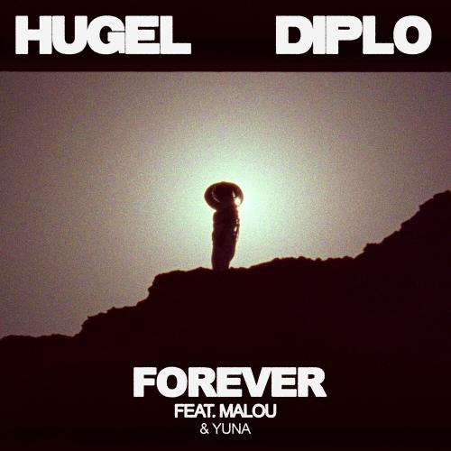 Hugel & Diplo feat. Malou & Yuna - Forever