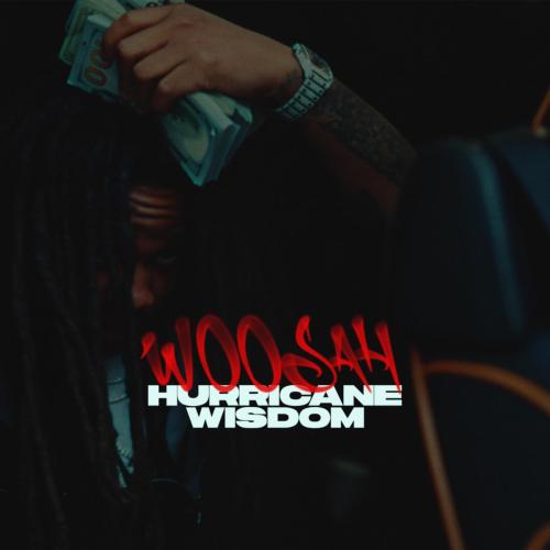 Hurricane Wisdom - Woosah