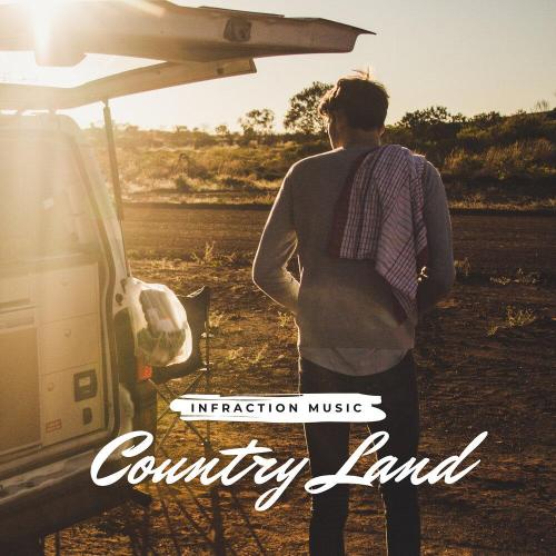 Infraction Music - Country Land