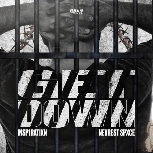 INSP1RATIXN - Get Down