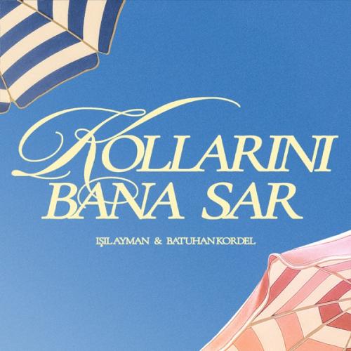 Işıl Ayman & Batuhan Kordel - kollarını bana sar