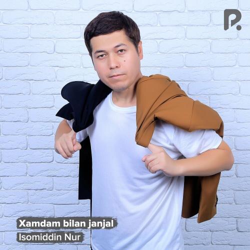 Isomiddin Nur - Xamdam Bilan Janjal