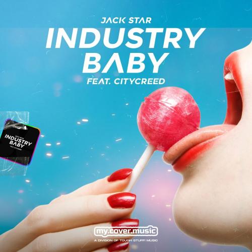 Jack Star, Citycr33d - Industry Baby