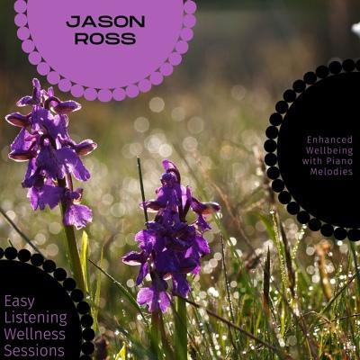 Jason Ross - Piano Raag Of Meditation
