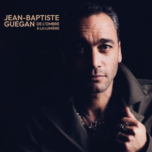Jean-Baptiste Guegan - Une chanson