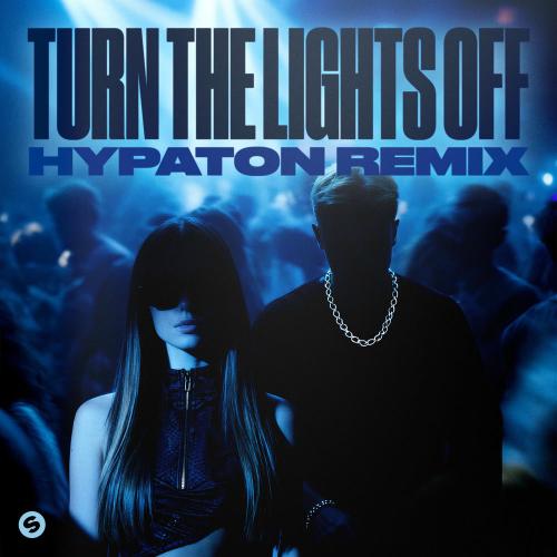 Justė, Jaxstyle & Jon feat. Hypaton - Turn The Lights Off (Hypaton Remix) (Extended Mix)