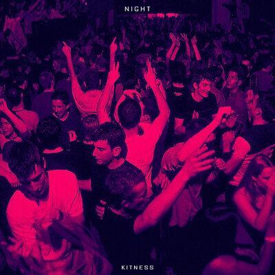 Kitness - Night