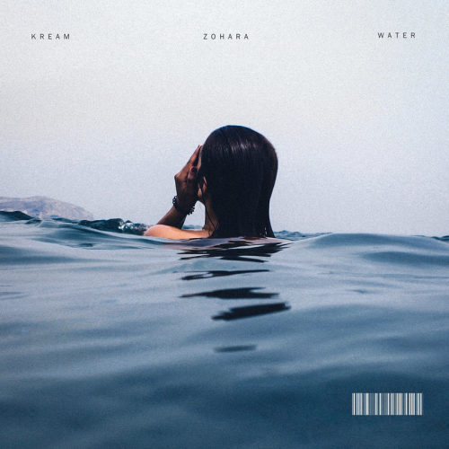 Kream feat. Zohara - Water