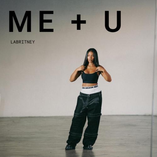 LaBritney - Me + U