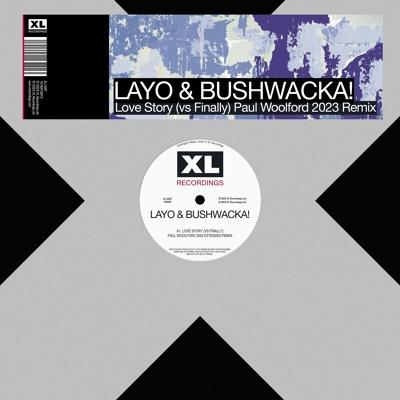 Layo & Bushwacka, Paul Woolford - Love Story (vs Finally)