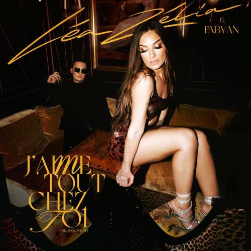 Lea Zelia & FABYAN - J'aime tout chez toi (Mr. Saxobeat)