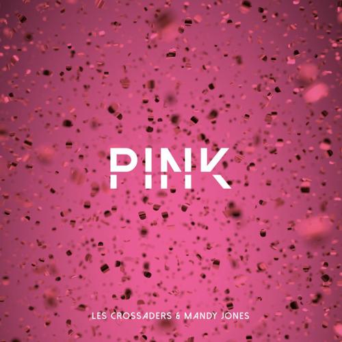 Les Crossaders & Mandy Jones - Pink