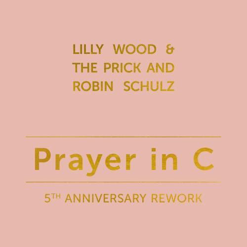 Lilly Wood & The Prick, Robin Schulz - Prayer in C