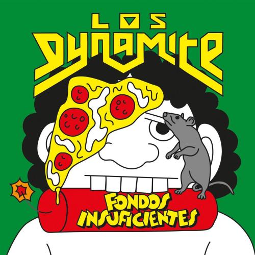 Los Dynamite - Fondos Insuficientes