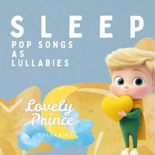 LOVELY PRINCE LULLABIES - Birds of a Feather (lullaby version)