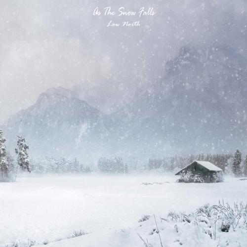 Low North - As the Snow Falls