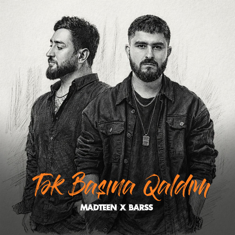 MadTeen & Barss - Tək Başına Qaldım