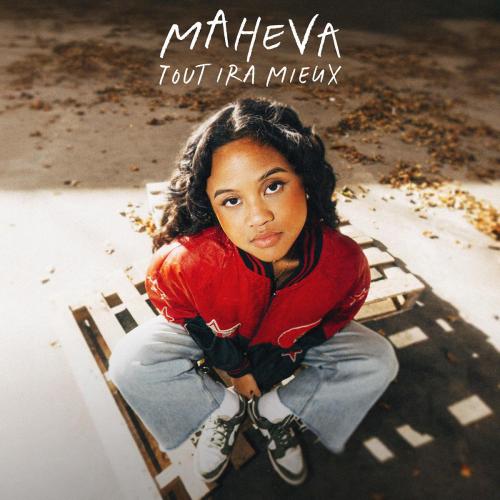 Maheva - Tout ira mieux
