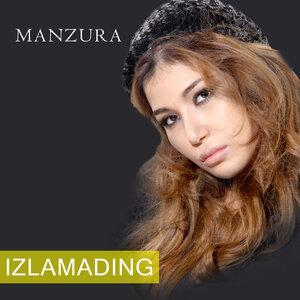 Манзура - Izlamading