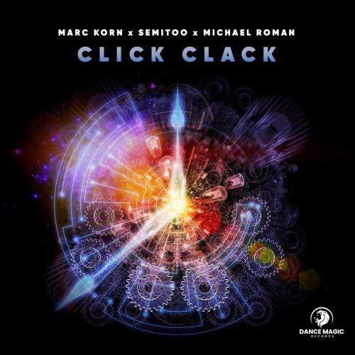 Marc Korn, Semitoo, Michael Roman - Click Clack