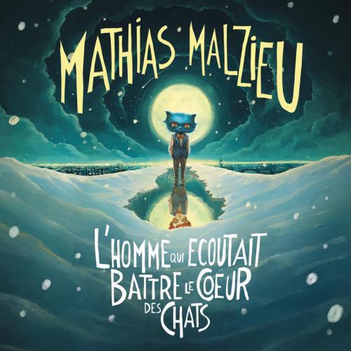 Mathias Malzieu & Daria Nelson - Magnolias for Ever