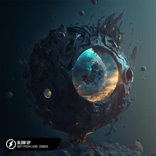 Matt Rysen, KOWZ & Godmode - Blow Up