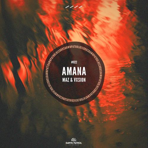 Maz & VXSION - Amana