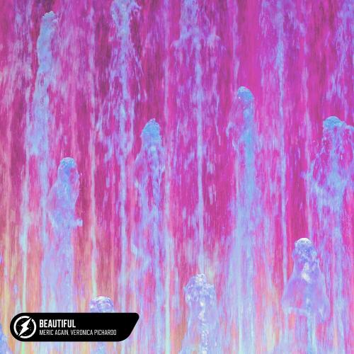 Meric Again feat. Veronica Pichardo - Beautiful