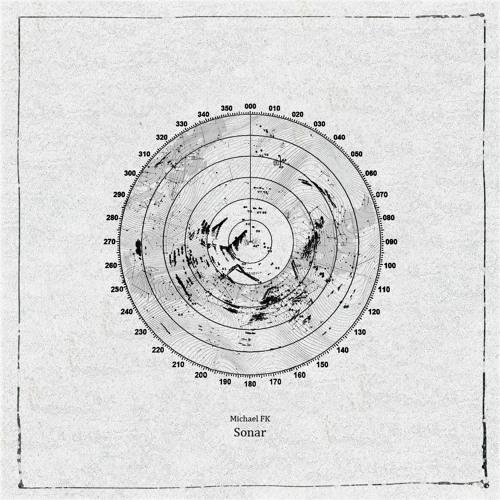 Michael FK - Sonar
