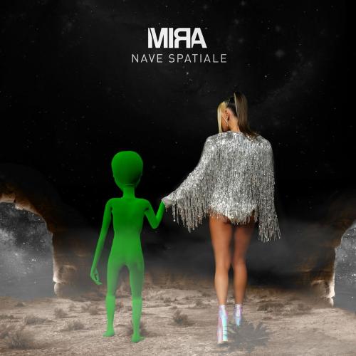 Mira - Nave spatiale (Adrian Funk X OLiX Remix)