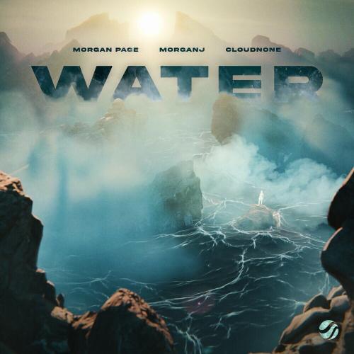 Morgan Page, MorganJ & CloudNone - Water