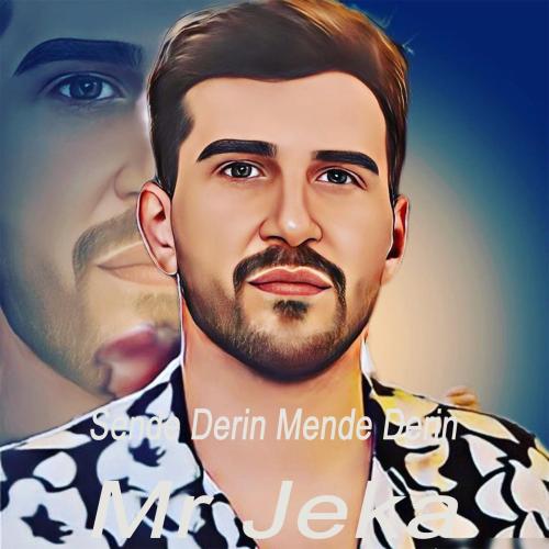 Mr Jeka - Sende Derin Mende Derin (Remix)