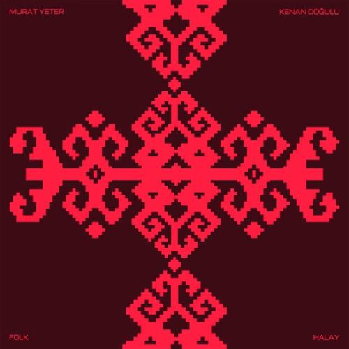 Murat Yeter & Kenan Doğulu - Halay