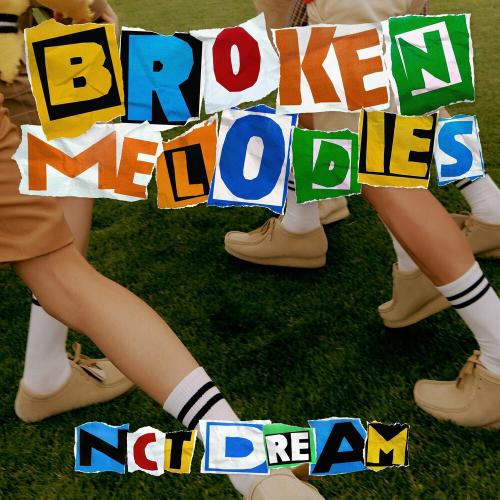 NCT Dream - Broken Melodies