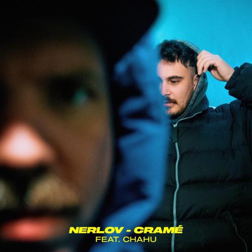 Nerlov & Chahu - Crame