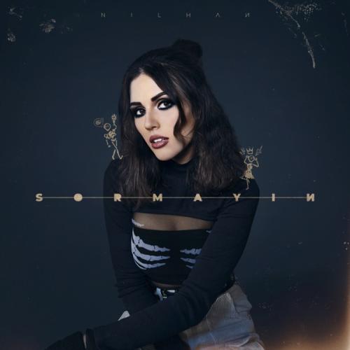 Nilhan - Sormayın