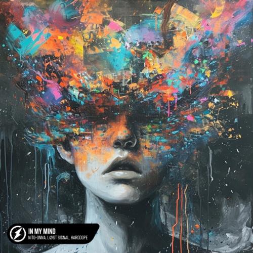 Nito-Onna, LØST SIGNAL & Harddope - In My Mind