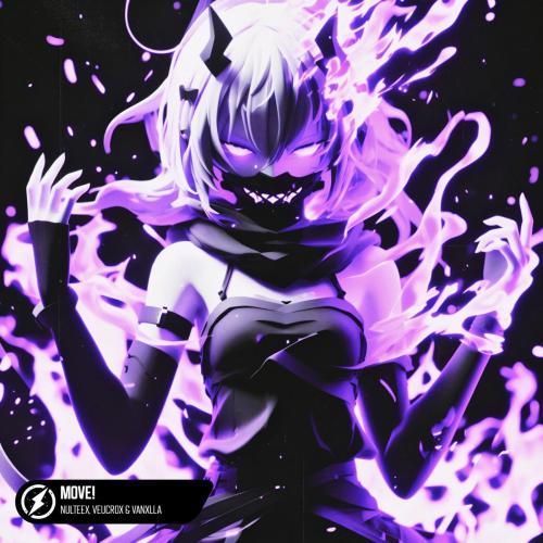 Nulteex, VeucroX & VANXLLA - Move!